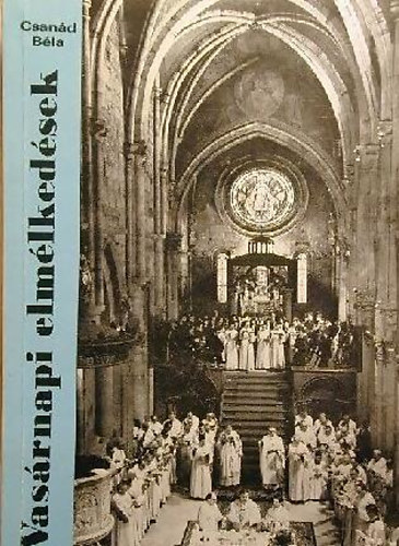 CSan�d B�la - Vas�rnapi elm�lked�sek