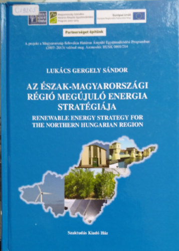 Lukcs Gergely Sndor - Az szak-magyarorszgi rgi megjul energia stratgija