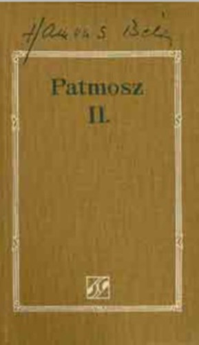 Hamvas B�la - Patmosz II. (Hamvas B�la m�vei 4.)