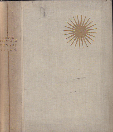 F. Funck- Brentano - Udvari vil�g (Az eur�pai kult�ra t�rt�nete)