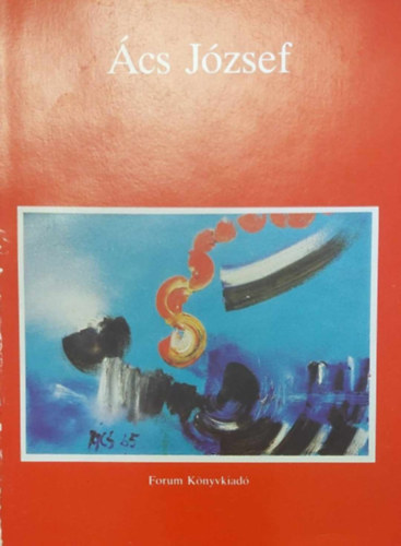 Forum K�nyvkiad� - �cs J�zsef