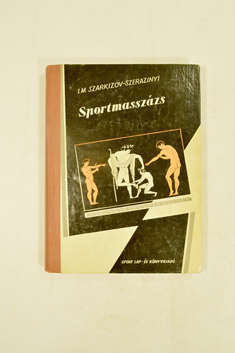 I. M. Szarkizov-Szerazinyi - Sportmasszzs
