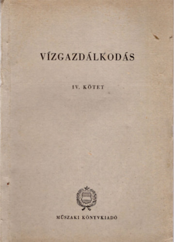 Sabathiel József - Vízgazdálkodás IV. kötet
