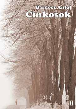 Bardócz Antal - Cinkosok