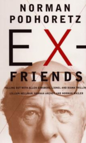 Norman Podhertz - Ex-Friends