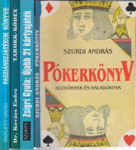 Szurdi Andr�s, Zsigri Gyula, Dr. Kov�cs Endre, Parlett David - 4 db. k�rty�s k�nyv (P�kerk�nyv + �jabb 21 k�rtyaj�t�k + Tarokk-k�dex + Paszi�nszj�t�kok k�nyve)