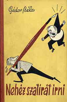 G�dor B�la - Neh�z szat�r�t �rni