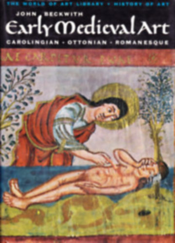 John Beckwith - Early Medieval Art