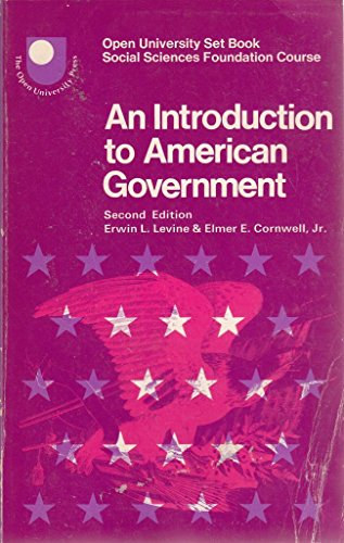 Elmer E. Cornwell Jr. Erwin L. Levine - An introduction to american government