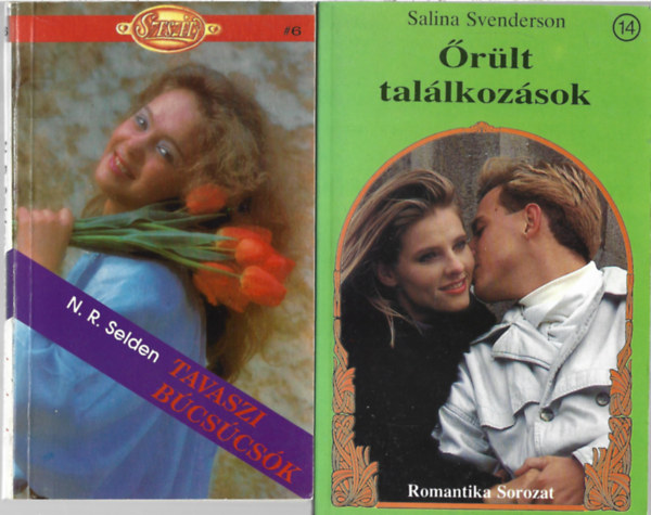 4 db romantikus könyv, N. R. Selden: Tavaszi búcsúcsók, Salina Svenderson: Őrült találkozások, Pat Dalton. Felragyog a nap, Elizabeth Lowell: Nyári szerelem