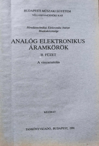 Anal�g elektronikus �ramk�r�k II. - A visszacsatol�s