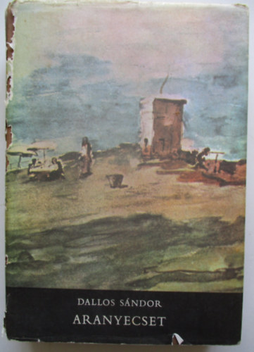 Dallos Sndor - Aranyecset