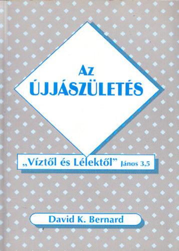 David K.Bernard - Au �jj�sz�let�s