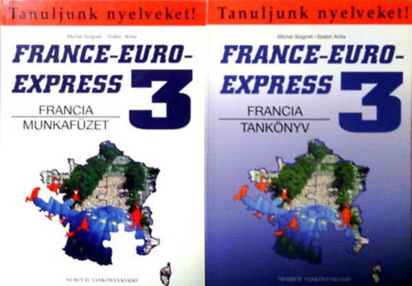 France-Euro-Express 3 - Munkafzet + Tanknyv (Tanuljunk nyelveket!) (2db)