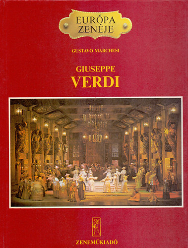 Gustavo Marchesi - Giuseppe Verdi
