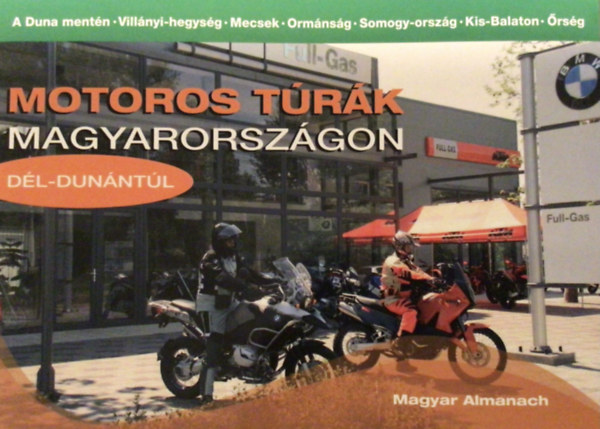 Schuch Jnos - Motoros trk Magyarorszgon - Dl-Dunntl