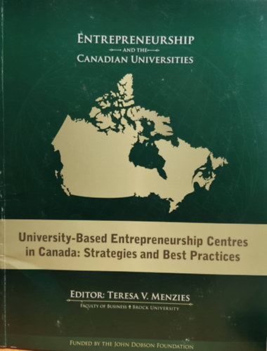 Teresa V. Menzies - Entrepreneurship and the Canadian Universities