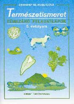 Gerhardtn� Rugli Ilona - Term�szetismeret 5.o. T�maz�r� feladatlapok