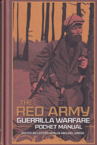 The Red Army Guerrila Warfare - Pocket Manual