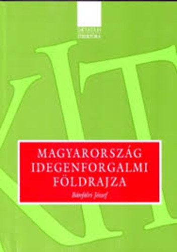 Magyarorszg Idegenforgalmi Fldrajza