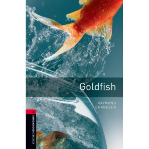 Raymond Chandler - Goldfish (OBW 3)