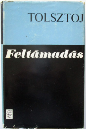 Lev Tolsztoj - Feltmads