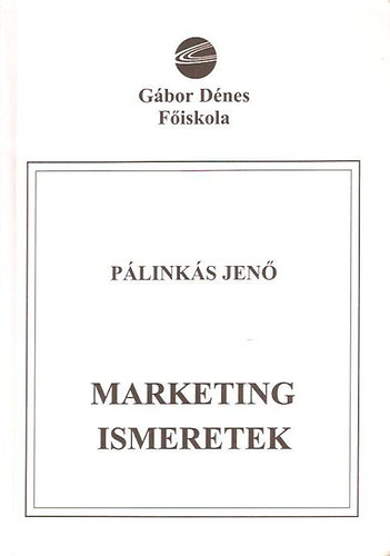 Pálinkás Jenő - Marketing ismeretek