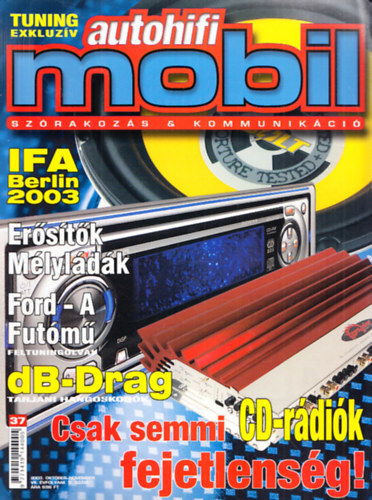 Autohifi Mobil Tuning exkluzv 2003. oktber-november VII. vfolyam 5. szm