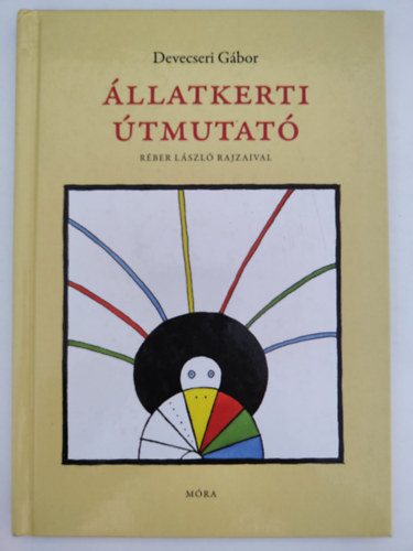 Devecseri G�bor - �llatkerti �tmutat�