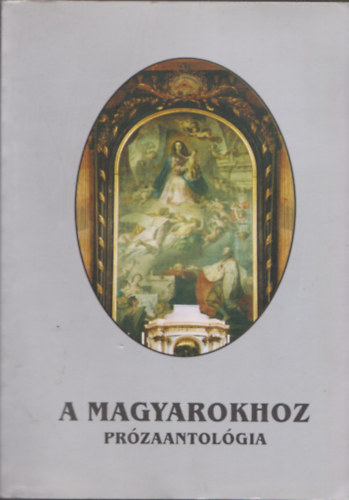 S. Szabó Péter - A magyarokhoz - Prózaantológia