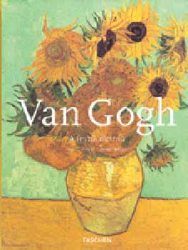 I. Walther; R. Metzger - Van Gogh - A festi letm