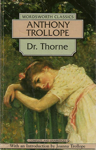 Anthony Trollope - Dr. Thorne