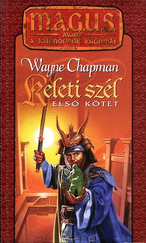 Wayne Chapman - Keleti szl I.