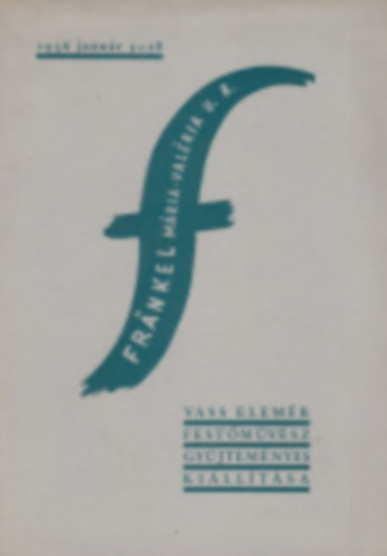 Vass Elem�r fest�m�v�sz gy�jtem�nyes ki�ll�t�sa 1936 janu�r 5-28