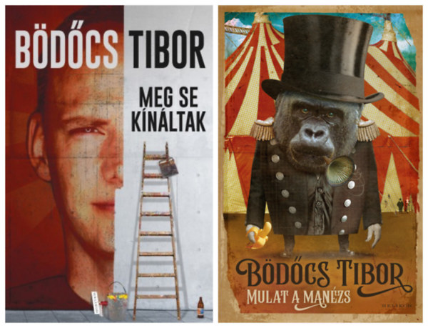 Bdcs Tibor - Mulat a Manzs  + Meg se knltak (2 m)