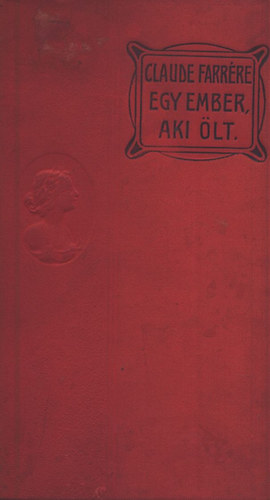 C. Farrére - Egy ember, aki ölt