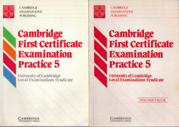 Több szerkesztő - Cambridge First Certificate Examination Practice 5 + Cambridge First Certificate Examination Practice 5 teacher's book