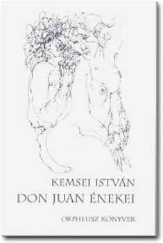 Kemsei Istvn - Don Juan nekei