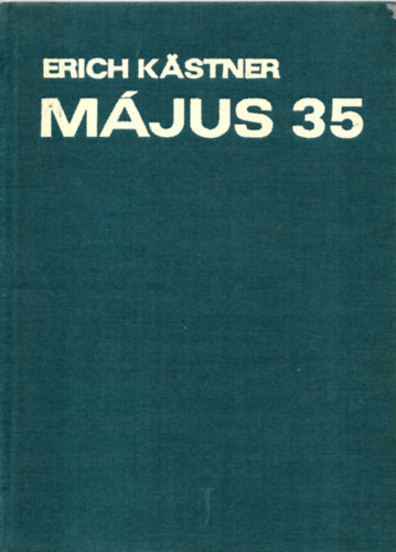 Erich K�stner - M�jus 35