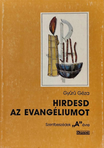 Gyr Gza - Hirdesd az evangliumot "A"