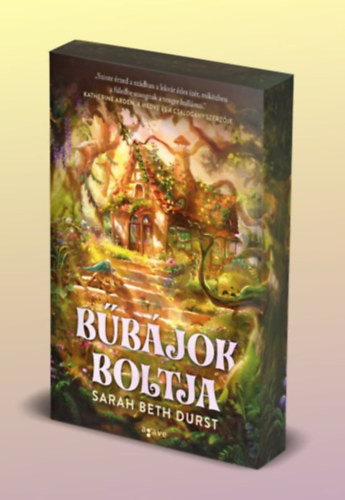Sarah Beth Durst - Bűbájok boltja - Élfestett kiadás!
