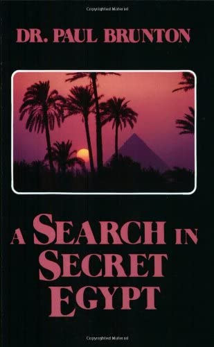 Paul Brunton - A Search in Secret Egypt