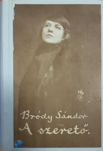 Br�dy S�ndor - A szeret�
