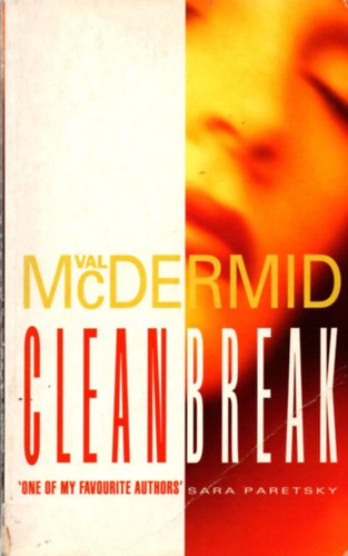 Val McDermid - Clean break