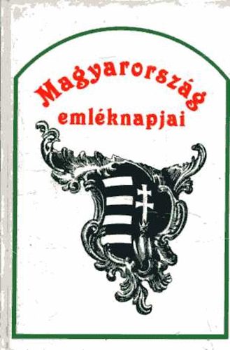 Kerkgyrt rpd - Magyarorszg emlknapjai ezerves trtnetben (reprint)