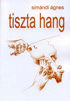 Simndi gnes - Tiszta hang