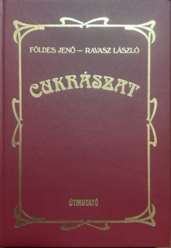 F�ldes Jen�-Ravasz L�szl� - Cukr�szat
