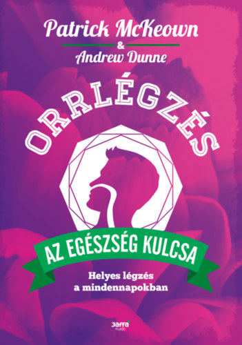 Patrick McKeown - Orrl�gz�s