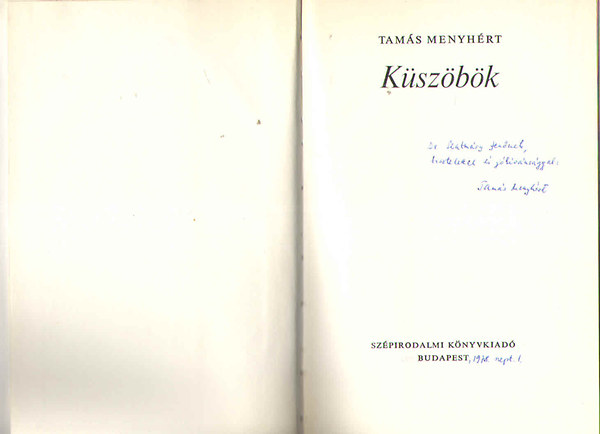 Tamás Menyhért - Küszöbök (Dedikált!)