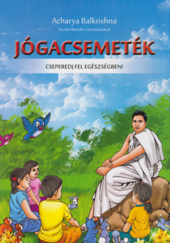 Acharya Balkrishna - J�gacsemet�k